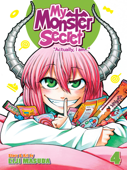 Title details for My Monster Secret, Volume 4 by Eiji Masuda - Available